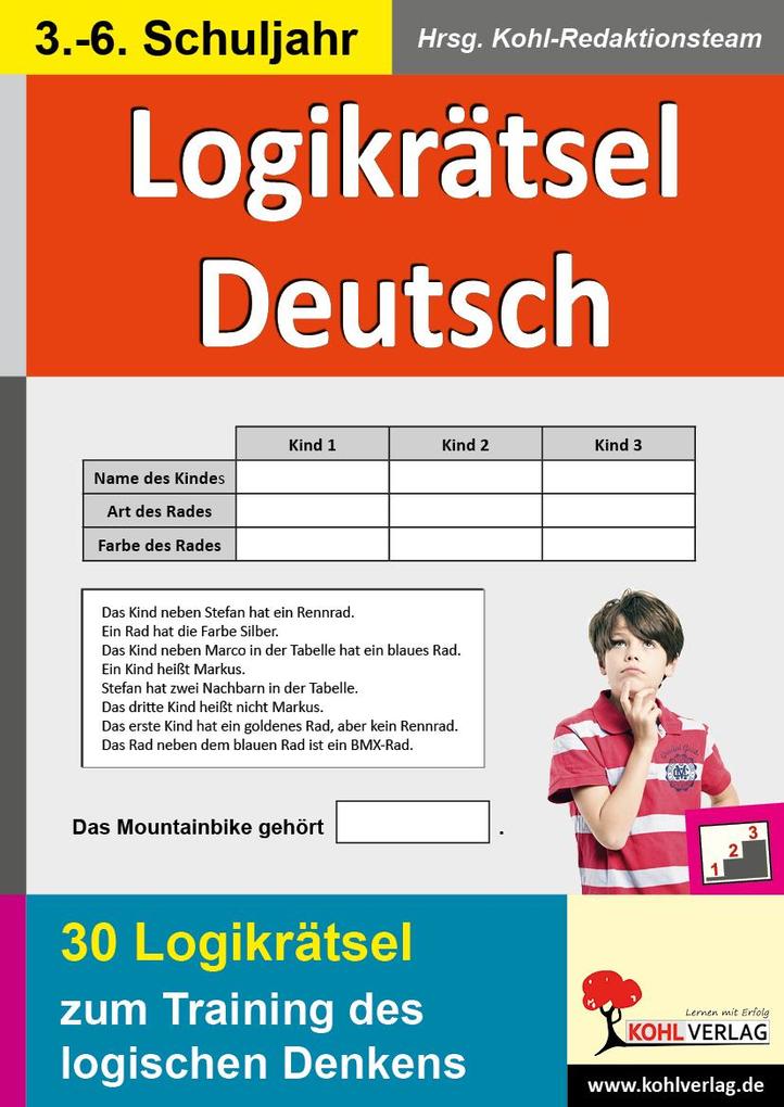 Logikrätsel Deutsch Pfiffige Logicals zum Training des logischen Denkens - Kohl-Verlag