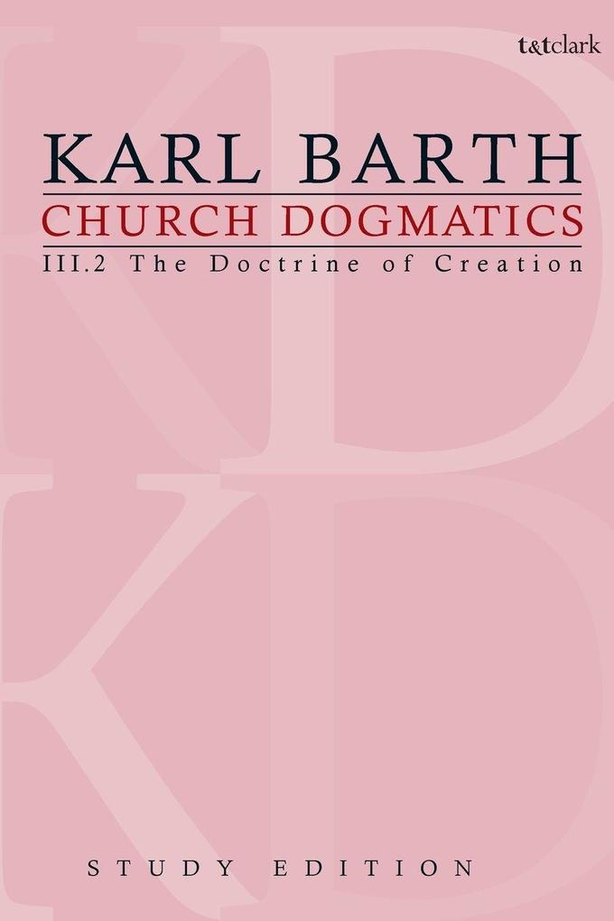 Church Dogmatics Study Edition 14