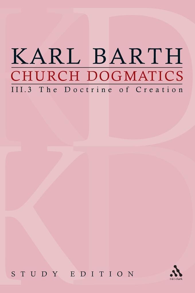 Church Dogmatics Study Edition 18