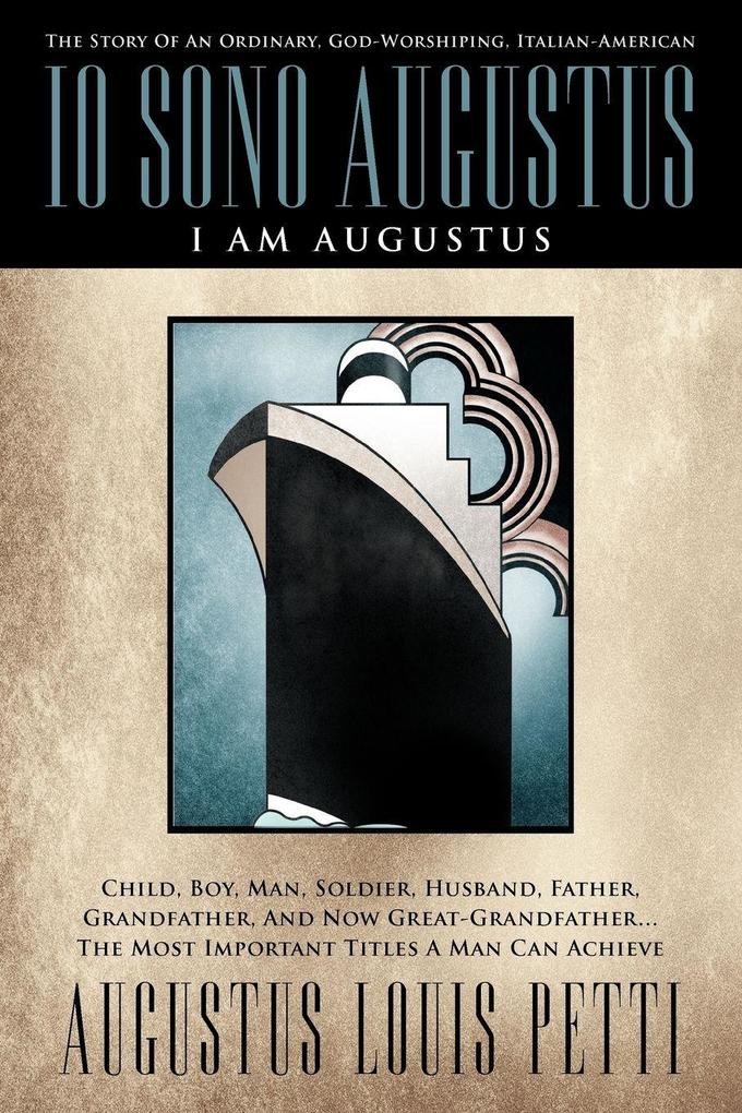 IO Sono Augustus