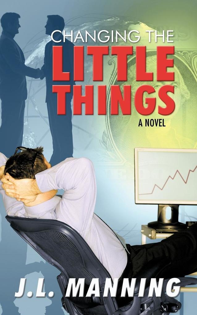 Changing the Little Things
