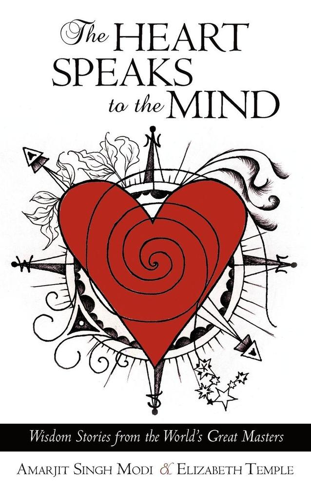 The Heart Speaks to the Mind