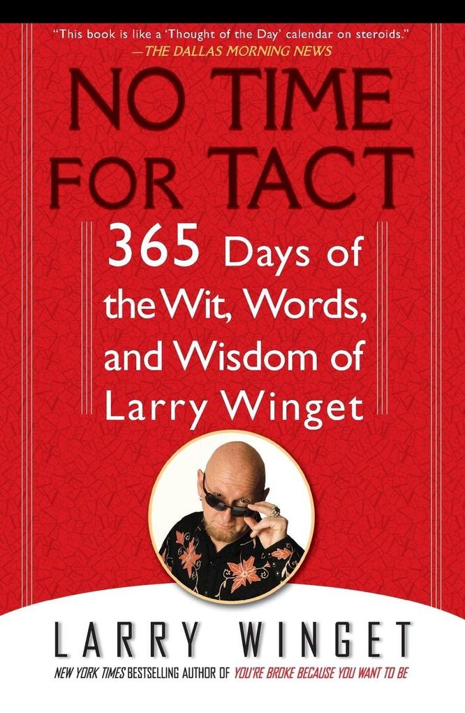 No Time for Tact