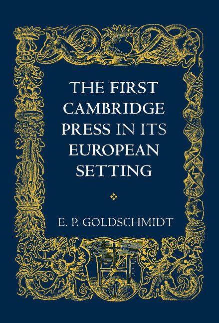 The First Cambridge Press in Its European Setting