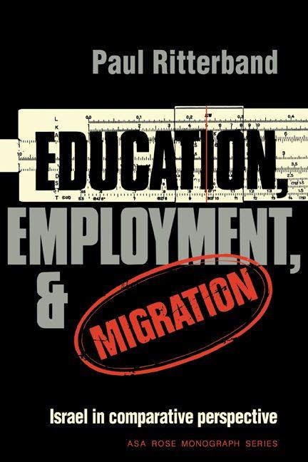 Education Employment and Migration