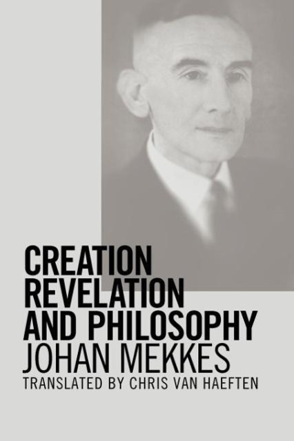 Creation Revelation and Philosophy