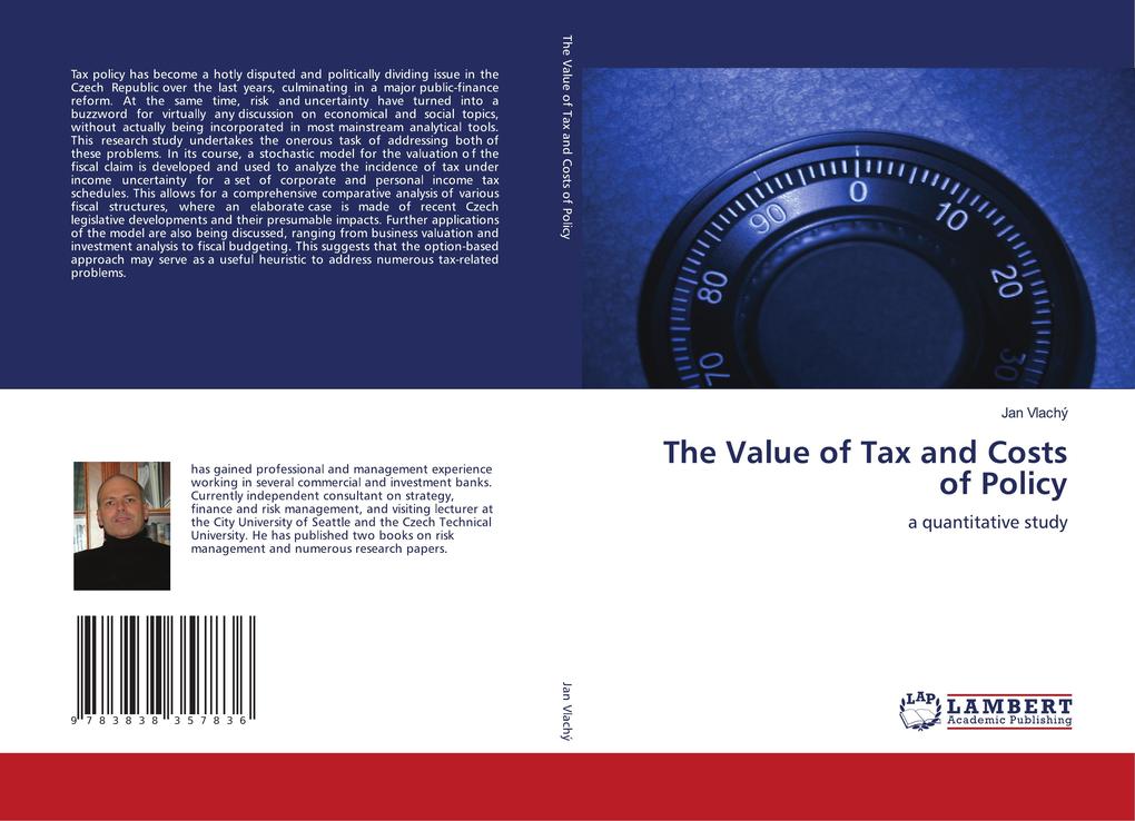 The Value of Tax and Costs of Policy