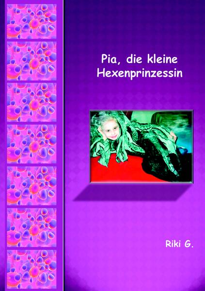 Pia die kleine Hexenprinzessin
