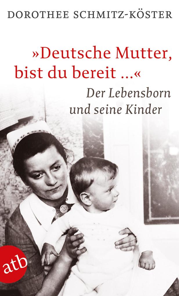 'Deutsche Mutter bist du bereit ...'