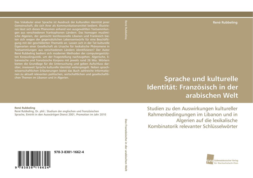 Sprache und kulturelle Identität: Französisch in der arabischen Welt