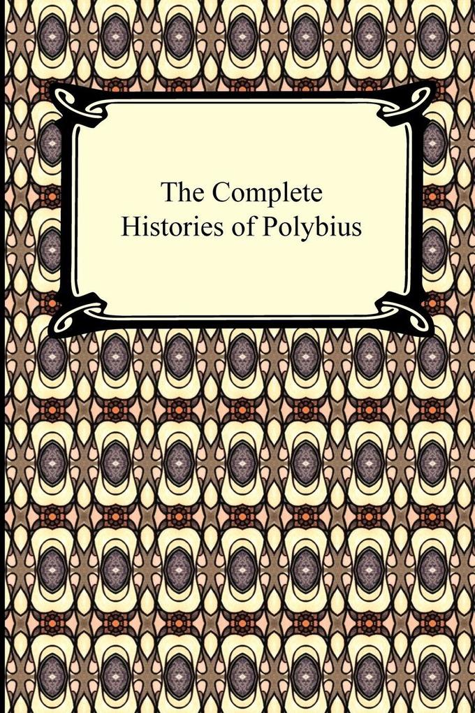 Digireads.com The Complete Histories Of Polybius