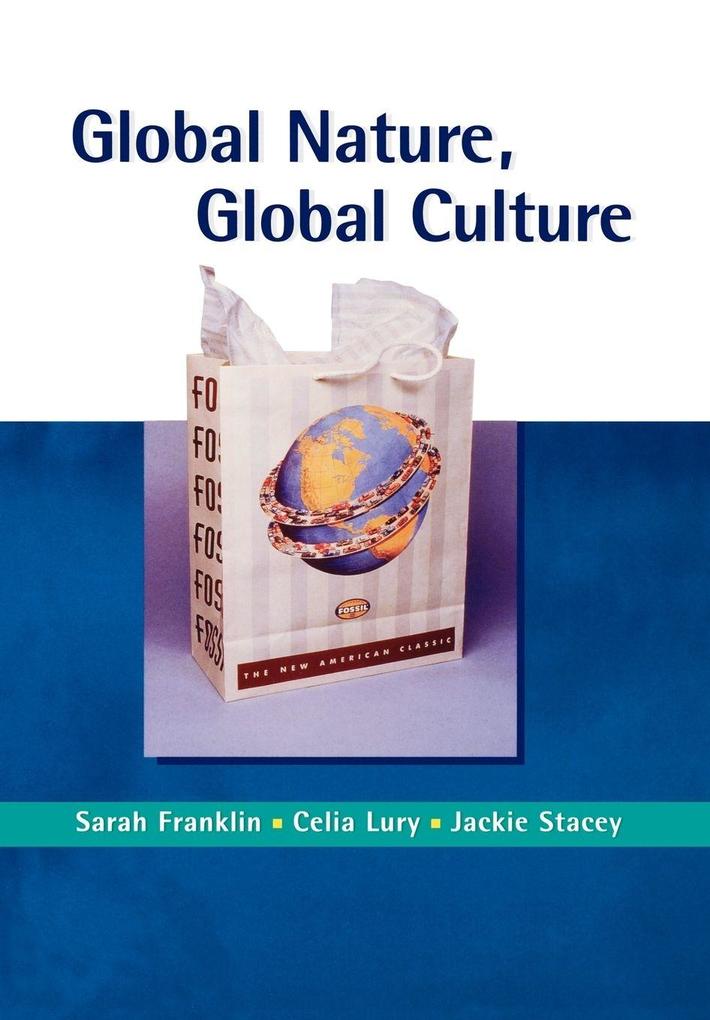 Global Nature Global Culture