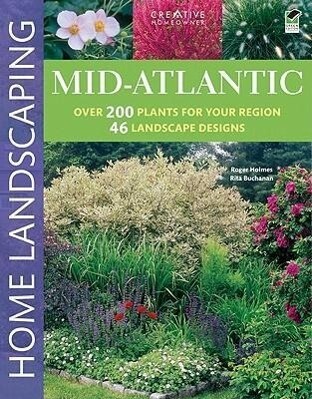 Mid-Atlantic Home Landscaping 3rd Edition