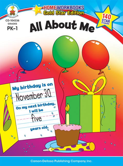 All about Me Grades Pk - 1: Gold Star Edition Volume 1