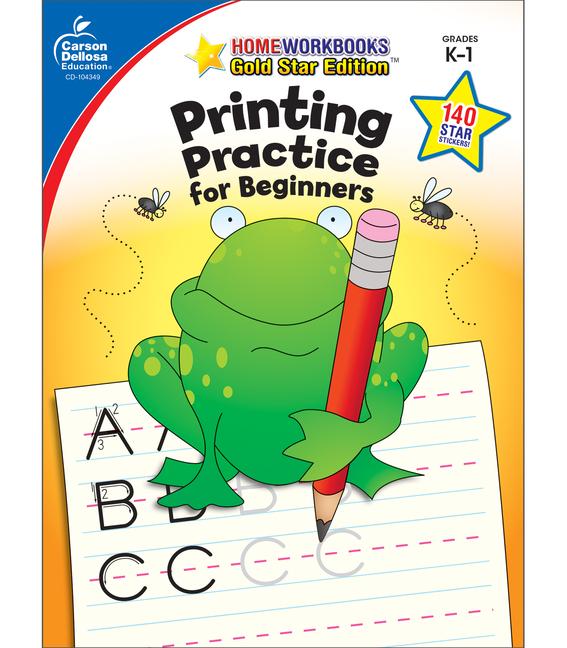 Printing Practice for Beginners Grades K - 1: Gold Star Edition Volume 13
