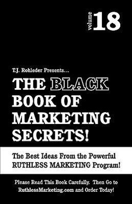 The Black Book of Marketing Secrets Vol. 18