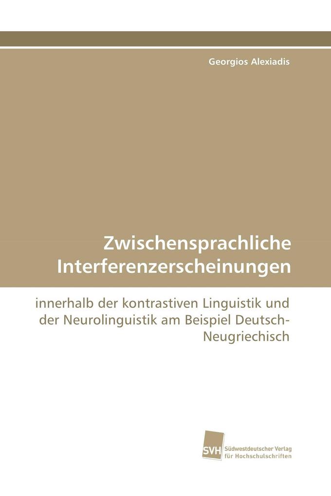 Zwischensprachliche Interferenzerscheinungen