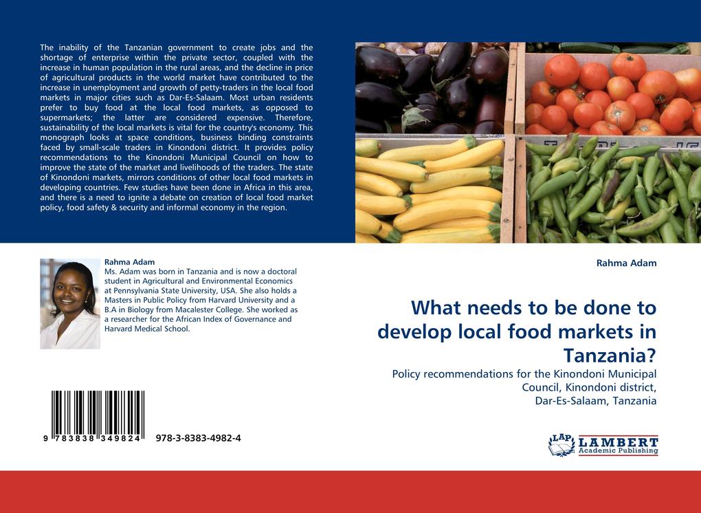 What needs to be done to develop local food markets in Tanzania?