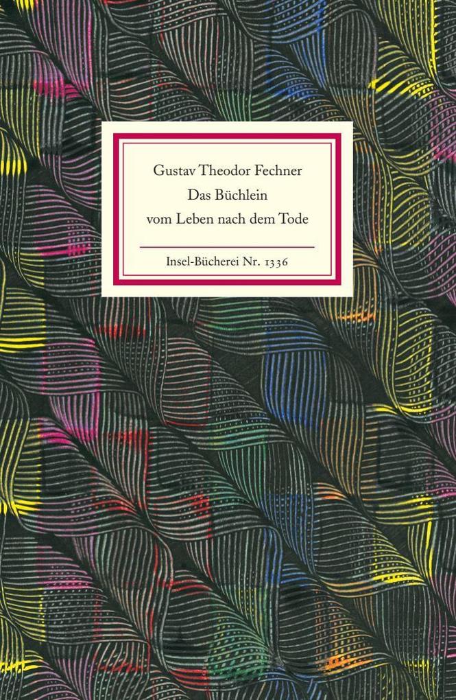 Insel Verlag Gmbh Das Büchlein Vom Leben Nach Dem Tode