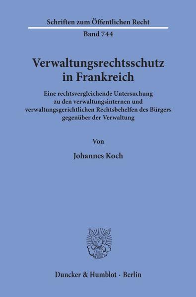Verwaltungsrechtsschutz in Frankreich.