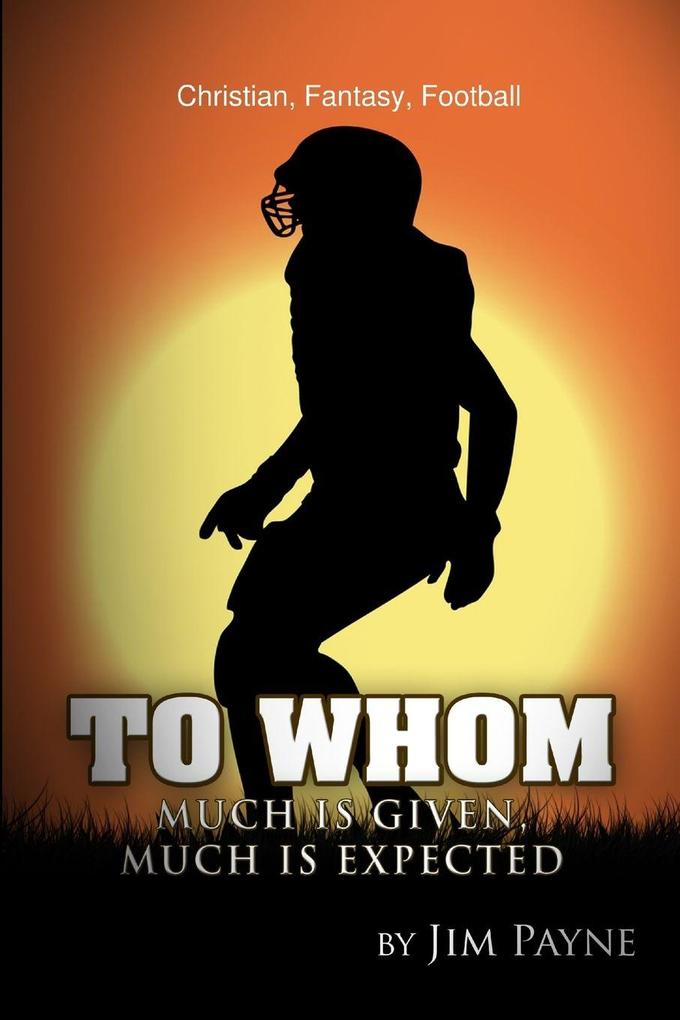 To Whom Much Is Given Much Is Expected
