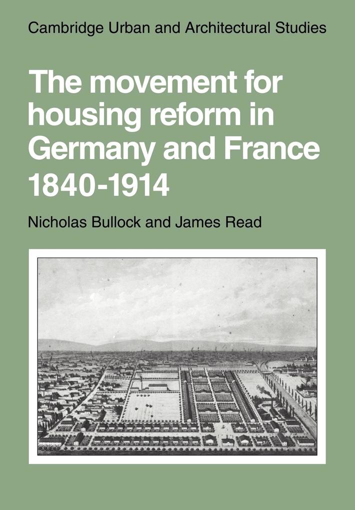 The Movement for Housing Reform in Germany and France 1840 1914