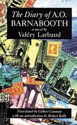 The Diary of A.O. Barnabooth - Valery Larbaud