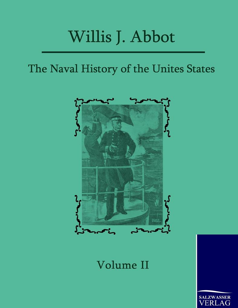 The Naval History of the United States