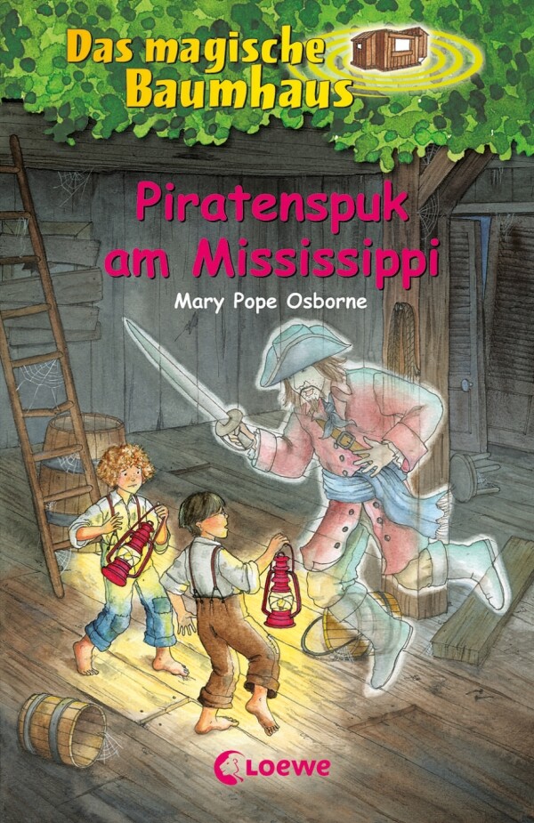 Das magische Baumhaus 40. Piratenspuk am Mississippi