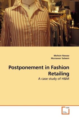 Postponement in Fashion Retailing