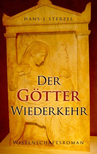 Der Götter Wiederkehr