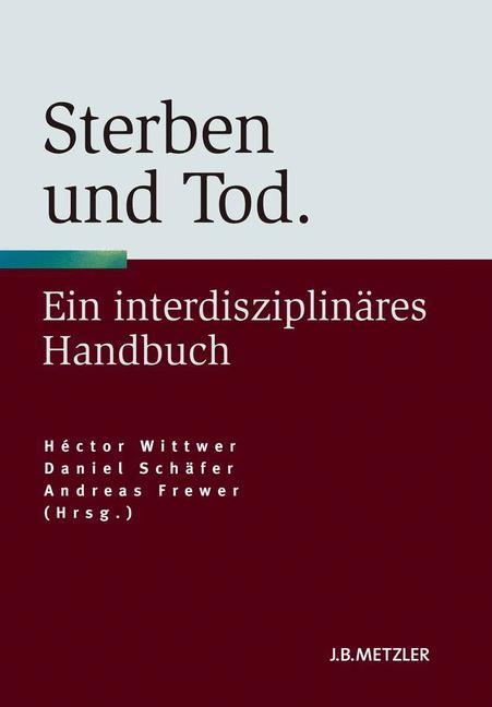 Sterben und Tod als Buch Sterben und Tod als Buch