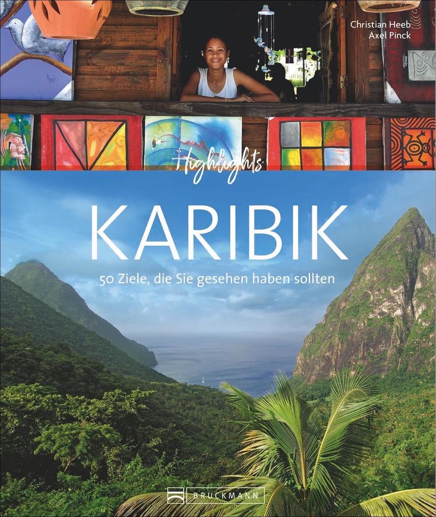 Highlights Karibik Christian Heeb - Bild 4