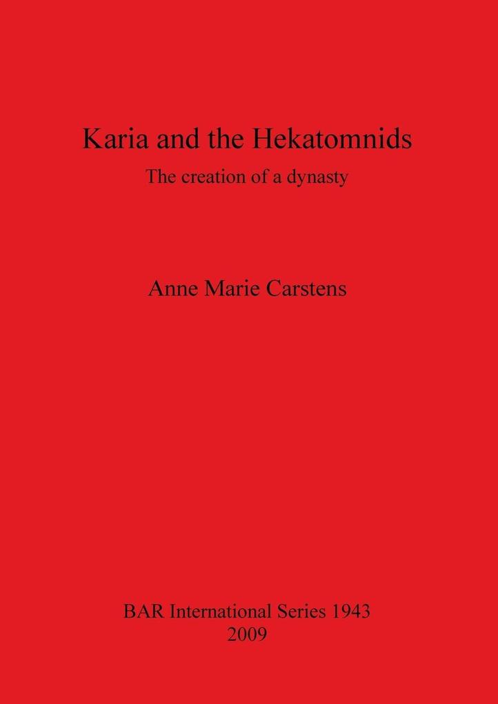 Karia and the Hekatomnids