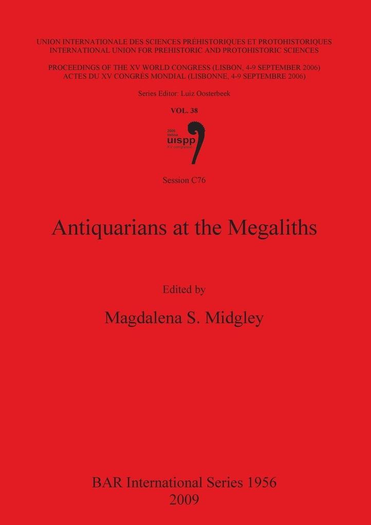 Antiquarians at the Megaliths