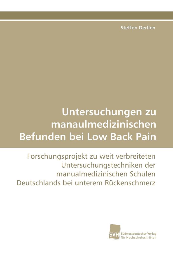 Untersuchungen zu manaulmedizinischen Befunden bei Low Back Pain