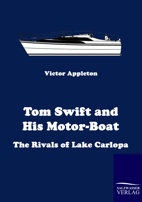 Tom Swift and His Motor-Boat