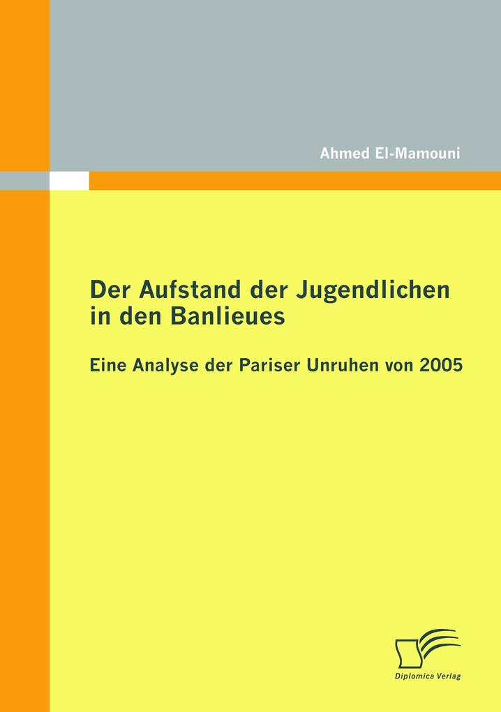 Der Aufstand der Jugendlichen in den Banlieues: Eine Analyse der Pariser Unruhen von 2005