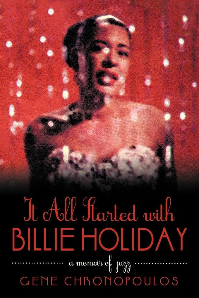 It All Started with Billie Holiday
