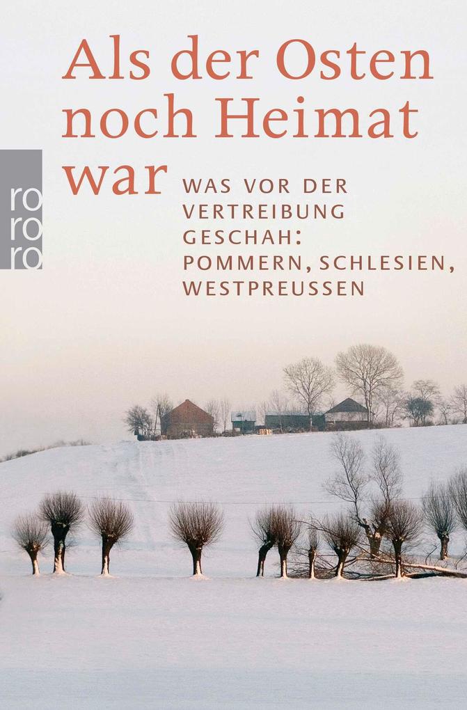Rowohlt Taschenbuch Als Der Osten Noch Heimat War