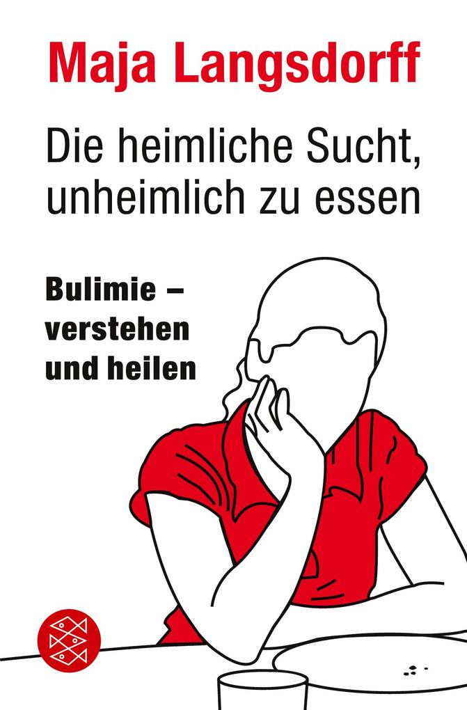 Die heimliche Sucht unheimlich zu essen