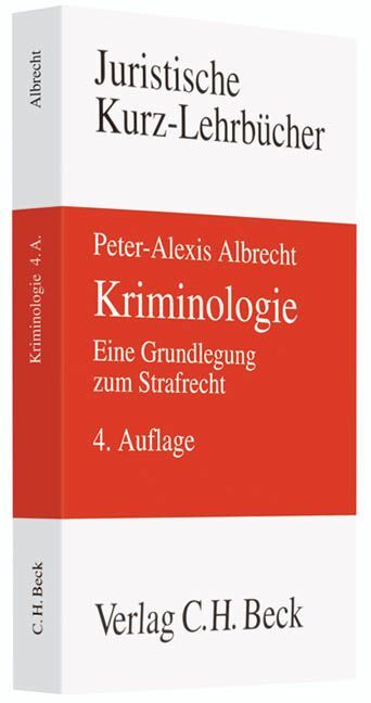 Kriminologie - Peter-Alexis Albrecht
