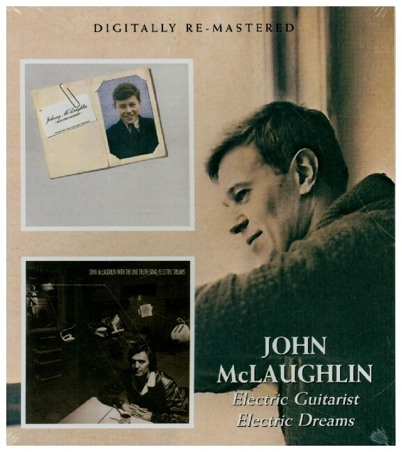 John McLaughlin: Electric Guitarist / Electric Dreams