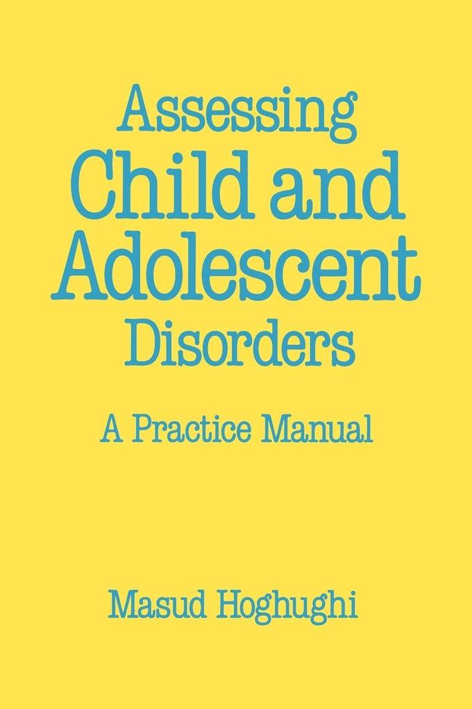 Assessing Child and Adolescent Disorders