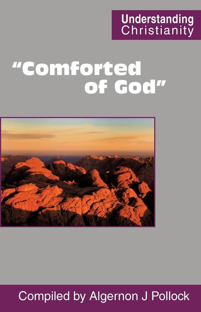 'Comforted of God'