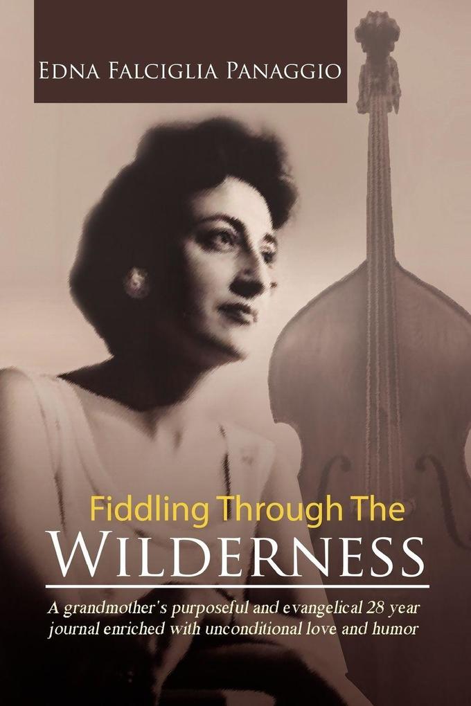 Fiddling Through the Wilderness