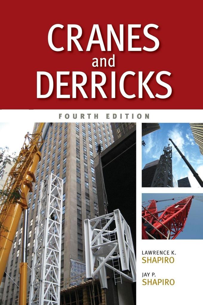 Cranes and Derricks Fourth Edition