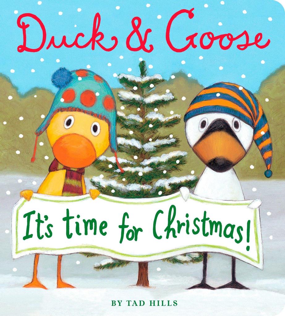 Duck & Goose It‘s Time for Christmas!