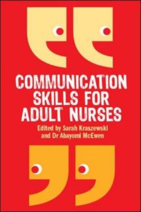 Communication Skills for Adult Nurses