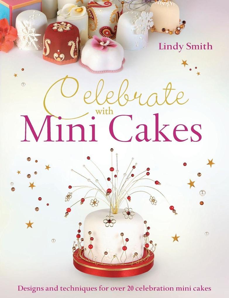 Celebrate with Minicakes